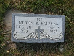 Milton R Hausman 