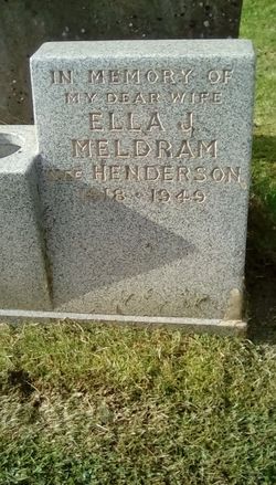 Ella J. <I>Henderson</I> Meldram 