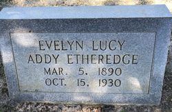 Evelyn Lucy <I>Addy</I> Etheredge 