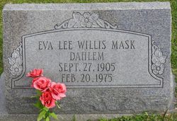 Eva Lee <I>Willis</I> Dahlem 