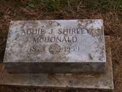 Adaline Josephine “Addie” <I>Shirley</I> McDonald 