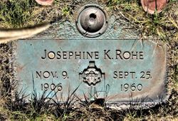 Josephine K <I>Bergin</I> Rohe 