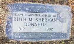 Ruth Marvis <I>Sherman</I> Donahue 