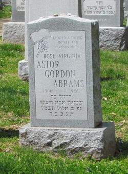 Rose Virginia <I>Astor</I> Astor Gordon Abrams 