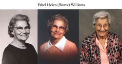 Ethel Helen <I>Wurtz</I> Williams 
