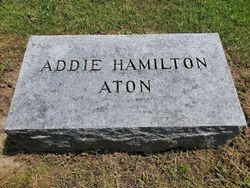 Addie M <I>Hamilton</I> Aton 