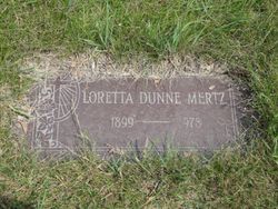 Loretta Seraphia <I>Dunne</I> Mertz 