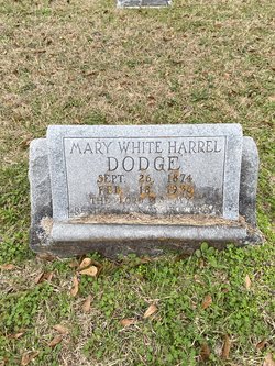 Mary Morton <I>White</I> Harrel Dodge 