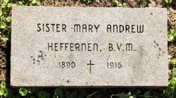 Sr Mary Andrew “Katherine” Heffernen 