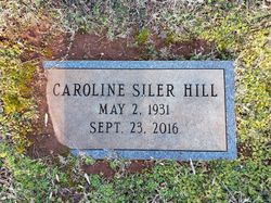 Caroline <I>Siler</I> Hill 