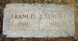 Francis J Staudt 