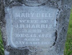 Mary <I>Bell</I> Harris 