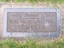 M Blanche <I>LaLonde</I> Templin 