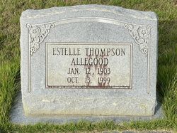 Estelle <I>Thompson</I> Allegood 