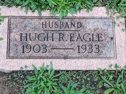 Houston R “Hugh” Eagle 