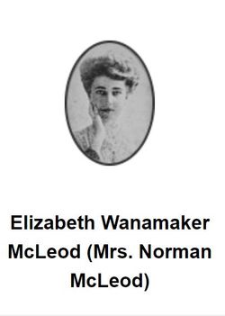 Elizabeth Wanamaker “Lillie” <I>Wanamaker</I> McLeod 