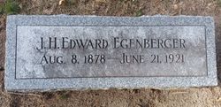 John Henry Edward “Edward” Egenberger 