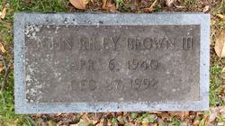 John Riley Brown III