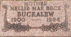 Nellie Mae <I>Beck</I> Buckalew 