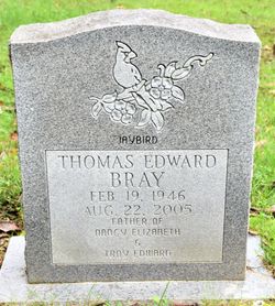 Thomas Edward “JayBird” Bray 