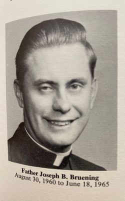 Fr Joseph B. Bruening 