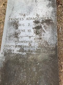 Frances <I>Adams</I> Hicks 