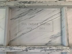 Eva May <I>Parker</I> Martin 