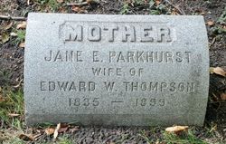 Jane Ellen <I>Parkhurst</I> Thompson 