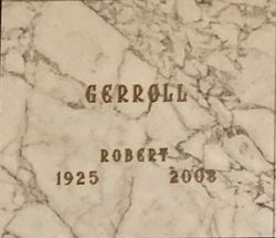 Robert O Gerroll 