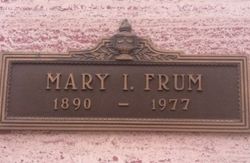 Mary I Frum 