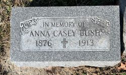 Anna <I>Casey</I> Bush 