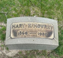 Mary E. <I>Hannaford</I> Mowrey 