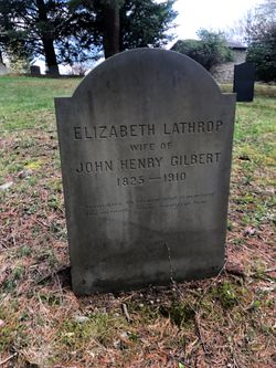 Elizabeth <I>Lathrop</I> Gilbert 