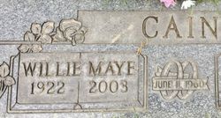 Willie Maye <I>Dollar</I> Cain 