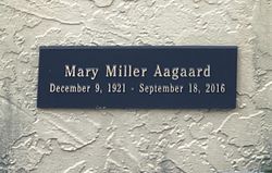 Mary <I>Miller</I> Aagaard 