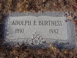 Adolph E Burtness 