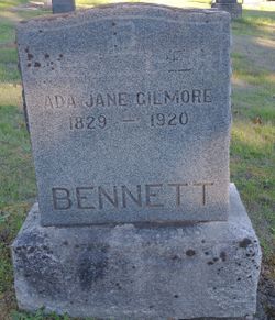 Ada Jane <I>Gilmore</I> Bennett 