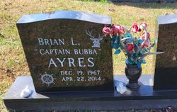 Brian L. “Captain Bubba” Ayres 