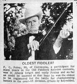 Felix Curtis “Pa Foley, The Fiddlin' Man” Foley 