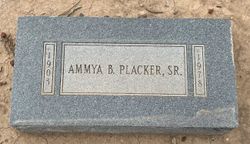 Ammya B Placker Sr.