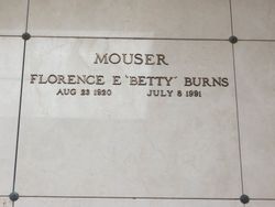 Florence Ellizabeth “Betty” <I>Burns</I> Mouser 