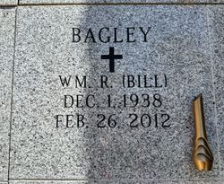 William R “Bill” Bagley 