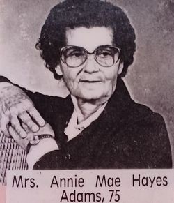 Annie Mae <I>Hayes</I> Adams 