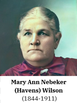 Mary Ann <I>Havens Nebeker</I> Wilson 