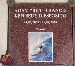 Adam Francis Kennedy “Biff” D'Esposito 