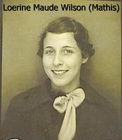 Loerine Maude Wilson Mathis (1918-1992)