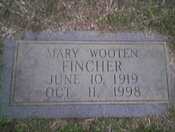  Mary <I>Wooten</I> Fincher