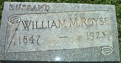  William M. Royse