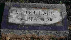  Miller Hand Gilreath Sr.