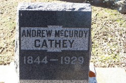 Andrew McCurdy Cathey (1844-1929) - Find A Grave Memorial